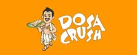 Dosa Crush